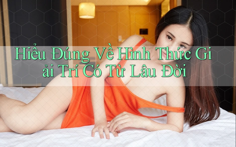 Hiểu Đúng Về Hình Thức Giải Trí Có Từ Lâu Đời Hiểu Đúng Về Hình Thức Giải Trí Có Từ Lâu Đời
