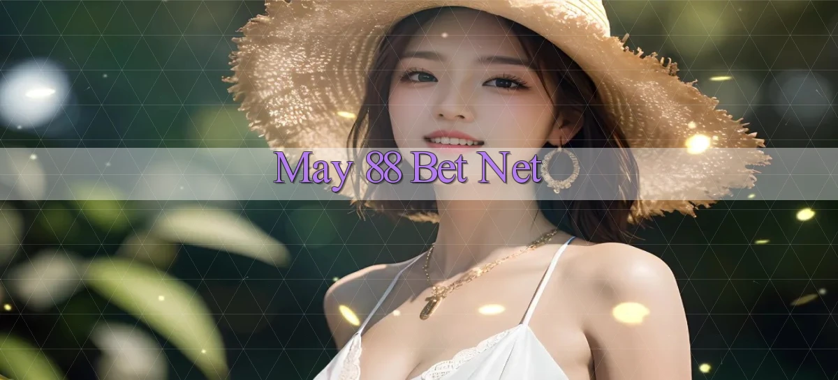may 88 bet net