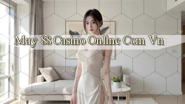 may 88 casino online com vn