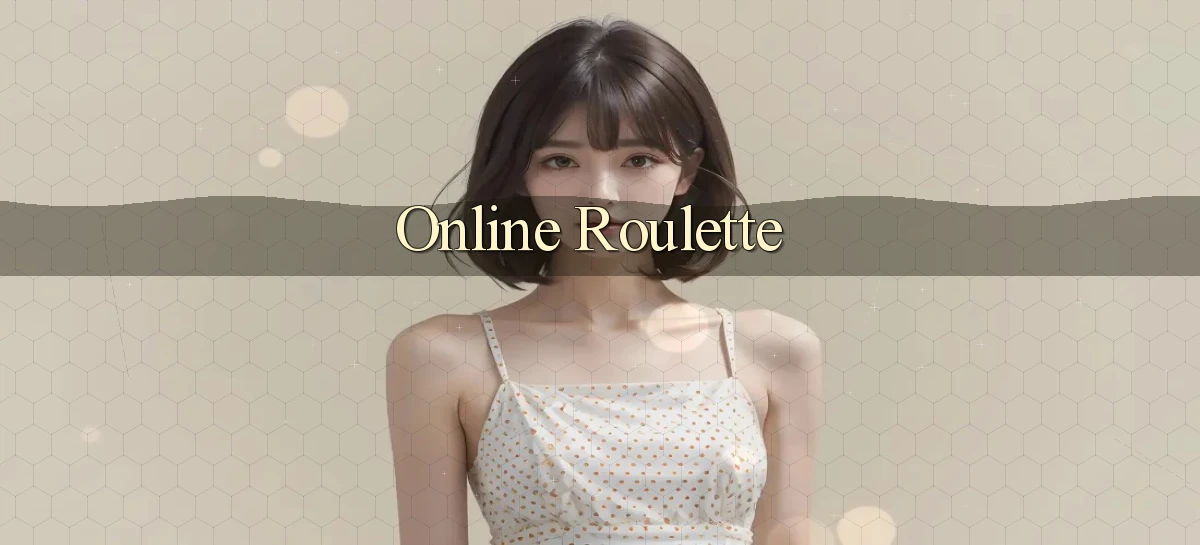 Online Roulette
