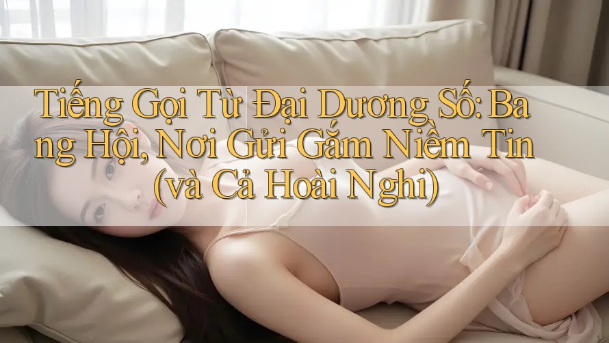 Tiếng Gọi Từ Đại Dương Số: Bang Hội, Nơi Gửi Gắm Niềm Tin (và Cả Hoài Nghi)